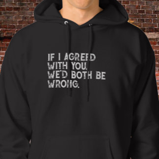 Wenn ich mit Ihnen Zitat - fett weiß Typografie Hoodie