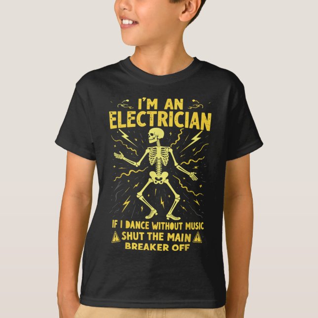 Wenn ich ohne Musik tanze, bin ich ein Elektriker. T-Shirt (Vorderseite)