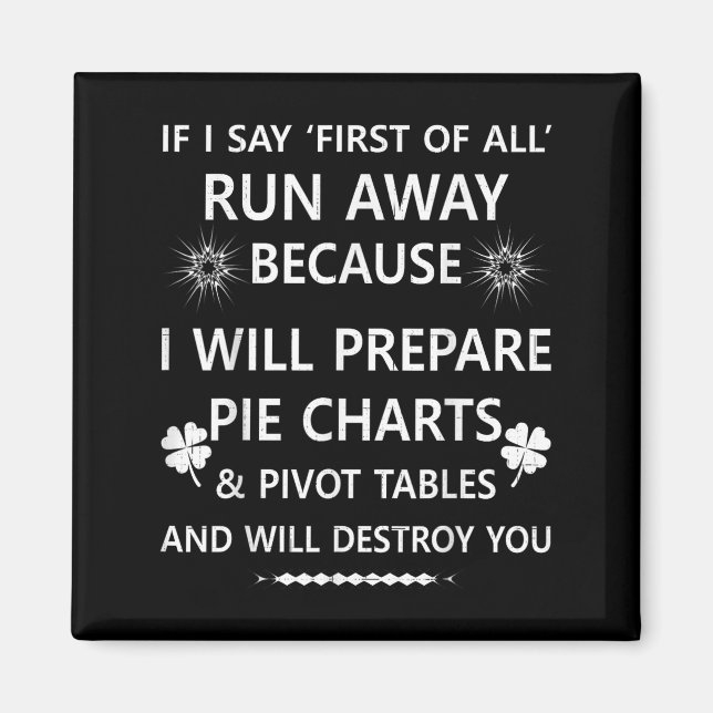 Wenn ich sage, zuerst laufen...tables und will d magnet (Vorne)