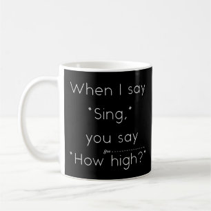 Wenn ich "singt" sage, sagst du: "Wie hoch?" Schwa Kaffeetasse