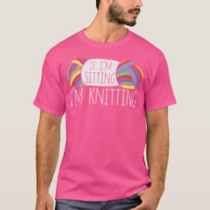 Wenn ich sitze, stricke ich Regenbogenstrick T-Shirt