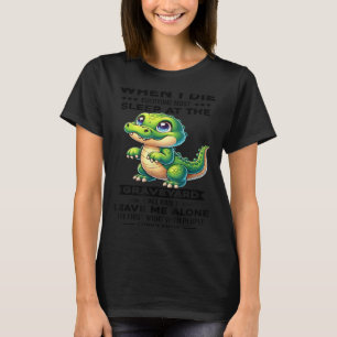 Wenn ich sterbe, müssen alle auf dem Friedhof schl T-Shirt