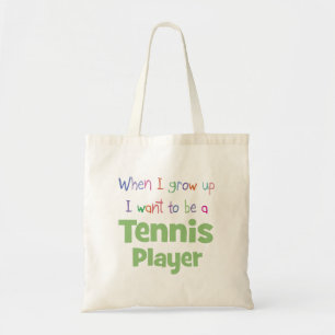 Wenn ich Tennis-Spieler aufwachse Tragetasche