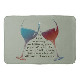 Wenn ich überhaupt vermisst gehe, Spaß-Sprichwort Badematte