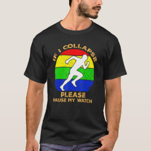 Wenn ich zusammenbriche Pause meine Uhr, die Marat T-Shirt