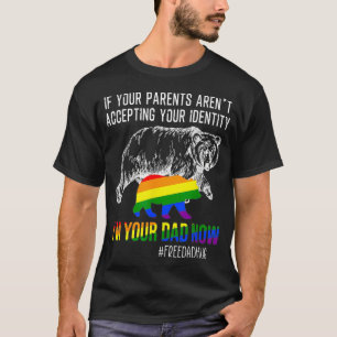 Wenn Ihre Eltern jetzt in Ihrem Vater akzeptieren, T-Shirt