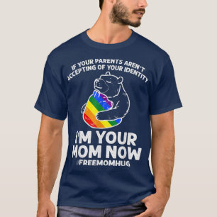 Wenn Ihre Eltern LGBT-Mama nicht als Pride Ma akze T-Shirt