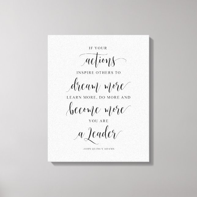 Wenn Ihre Handlungen andere Inspiriert haben, John Leinwanddruck (Vorderseite)