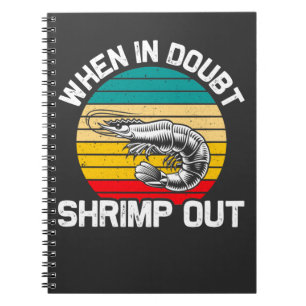 Wenn in Doubt Shrimp Jiu Jitsu Martial Arts Notizblock