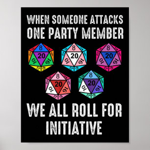 Wenn jemand ein Party D20 Dice LGB angreift Poster