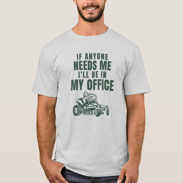 Wenn jemand mich braucht, bin ich in meinem Büro R T-Shirt (Vorderseite)