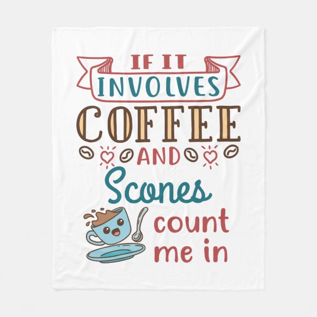 Wenn Kaffee und Scones mich einschließen Fleecedecke (Vorderseite)