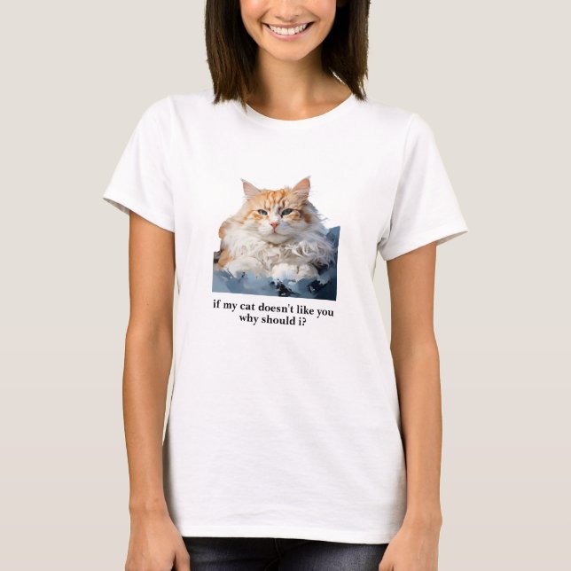 Wenn Katze euch nicht Coolen KatzenT - Shirt gefäl (Vorderseite)