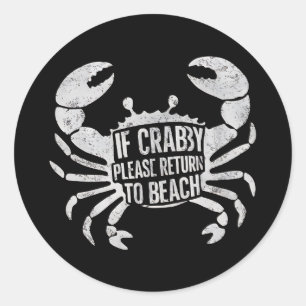Wenn Krabby bitte zum Strand zurückkehren Lustiger Runder Aufkleber
