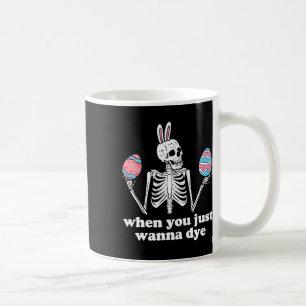 Wenn man einfach nur Skelett-Osterhasen sterben la Kaffeetasse