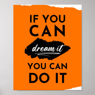 Wenn man es träumen kann, kann man es inspirieren poster