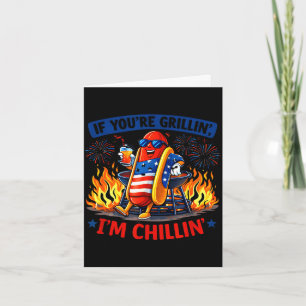 Wenn man grillt, chillin bbq hot dog humor lustig karte