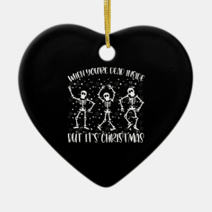 Wenn man innerlich tot ist, aber es ist Weihnachts Keramik Ornament