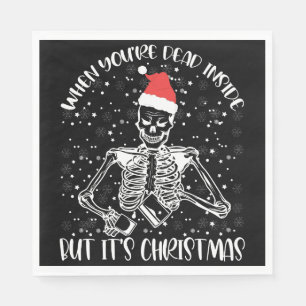 Wenn man innerlich tot ist, aber es ist Weihnachts Serviette