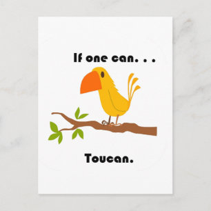 Wenn man kann. . .Toucan Cartoon Postkarte