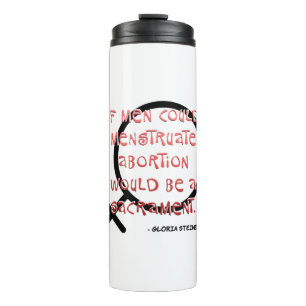 Wenn Männer Menstruation Thermosbecher