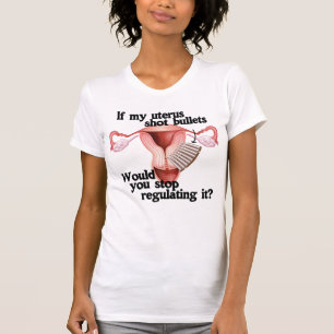 Wenn meine Gebärmutter Kugeln erschossen hat T-Shirt