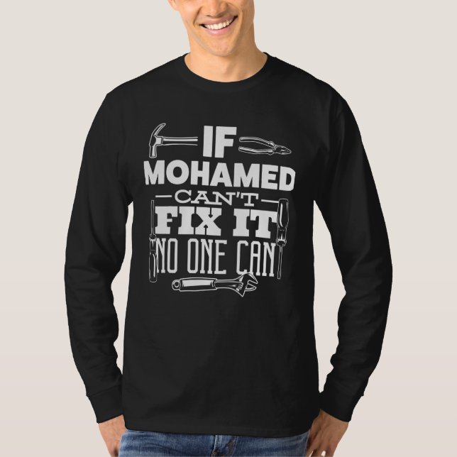 Wenn Mohamed es nicht reparieren kann, kann es nie T-Shirt (Vorderseite)