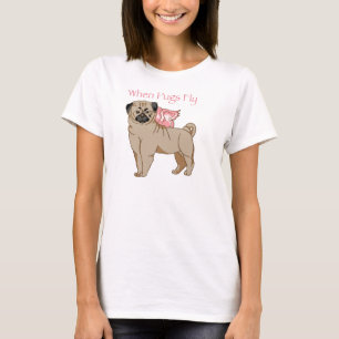 Wenn Möpse fliegen T-Shirt