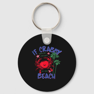 Wenn mürrisch zurück zum Strand hawaii Sommer Schlüsselanhänger