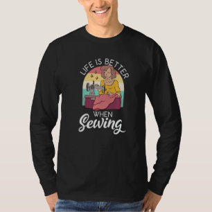 Wenn Nähen Quilten Quilter Näherin T-Shirt