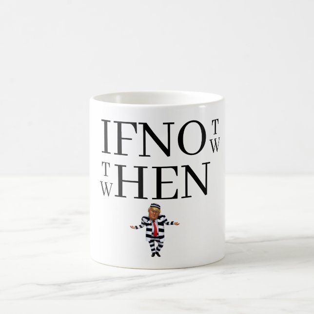 Wenn nicht jetzt Kaffeetasse (Mittel)