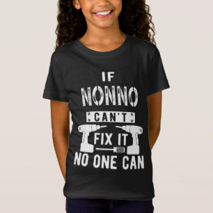 Wenn Nonno nicht reparieren kann es niemand kann I T-Shirt