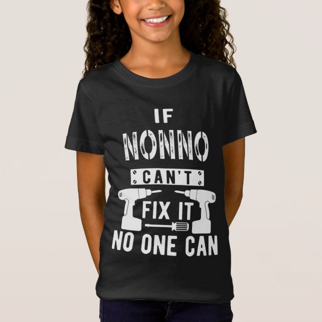 Wenn Nonno nicht reparieren kann es niemand kann I T-Shirt (Vorderseite)
