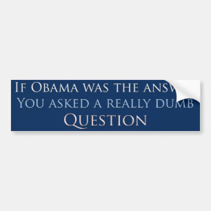 Wenn Obama die Antwort… war Autoaufkleber