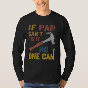 Wenn Papa es nicht reparieren kann Herren Vatertag T-Shirt