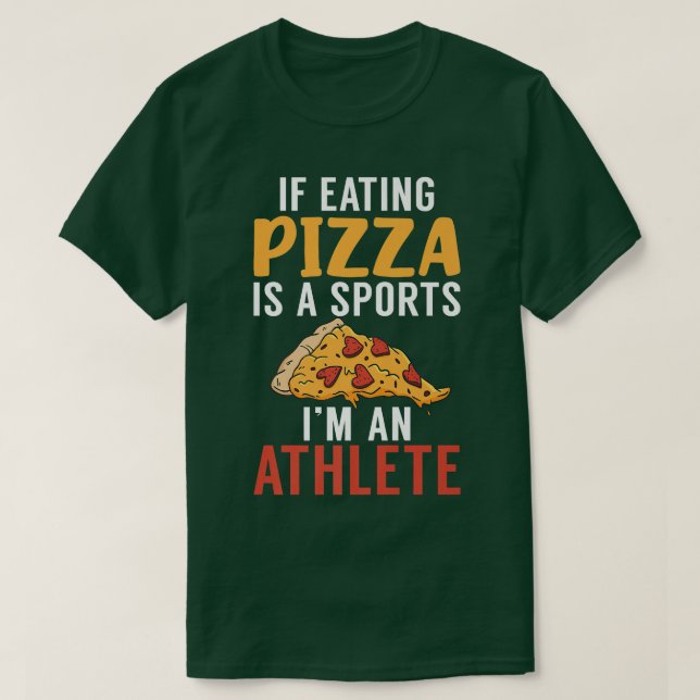 Wenn Pizza zu essen ist Sport im Athleten Pizzalov T-Shirt (Design vorne)