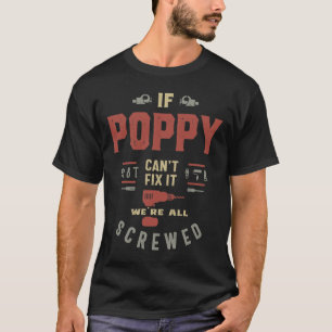 Wenn Poppy es nicht reparieren kann, sind wir alle T-Shirt