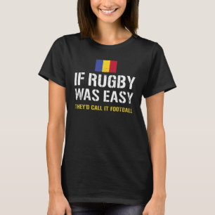 Wenn Rugby einfach wäre, würden sie es Football Ru T-Shirt