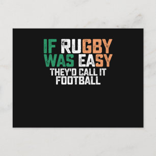 Wenn Rugby einfach wäre, würden sie es Fußball nen Postkarte