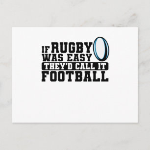 Wenn Rugby einfach wäre, würden sie es Fußball nen Postkarte