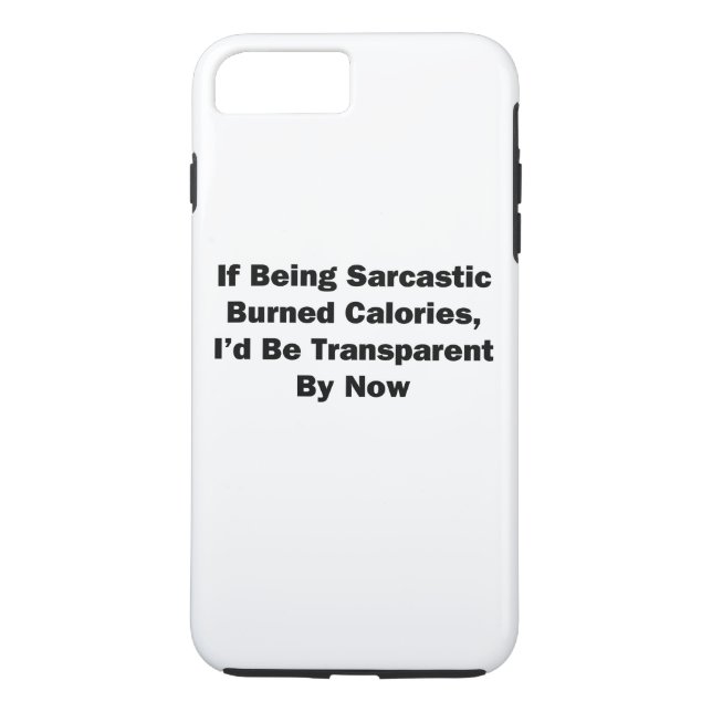 Wenn Sarcastic verbrannte Kalorien wäre Case-Mate iPhone Hülle (Rückseite)