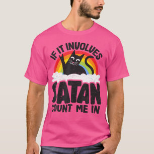 Wenn Satan mich mit Schwermetall R T-Shirt