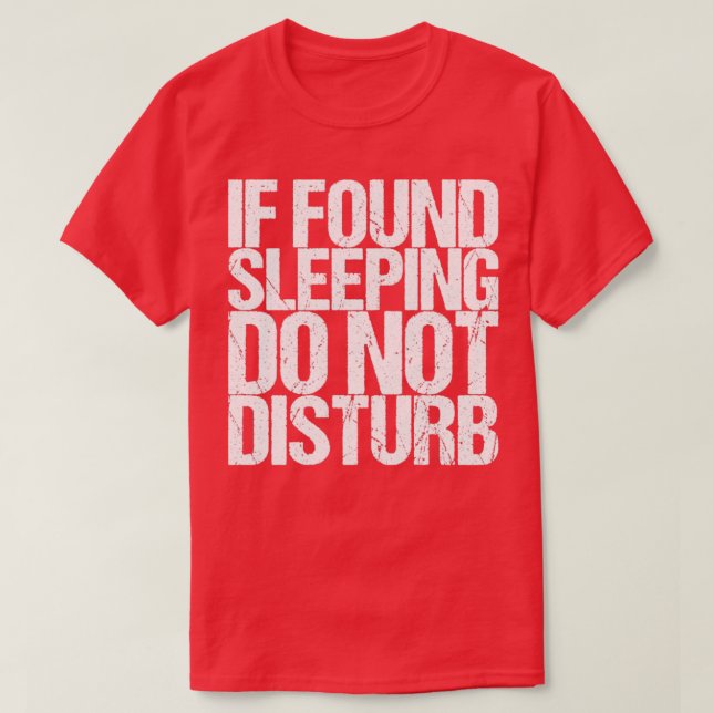 Wenn Schlafstörungen auftreten T-Shirt (Design vorne)