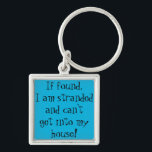 Wenn Schlüsselanhänger gefunden wurde<br><div class="desc">If you are known by your snappy catchsatz: "Have you seen my keys?",  this If Found keychain is for you! Die Design-Feys vibrieren,  "If found,  I am stranded and can't get into my house!" This also makes a great gift for any forgetful key owner.</div>