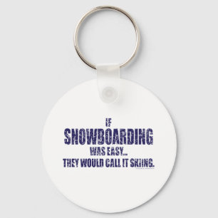 Wenn-Schnee-Boarding-war-EASY Schlüsselanhänger