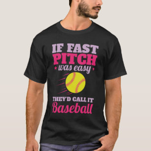 Wenn schnelle Pitch Easy Funny Softball Player Tea T-Shirt