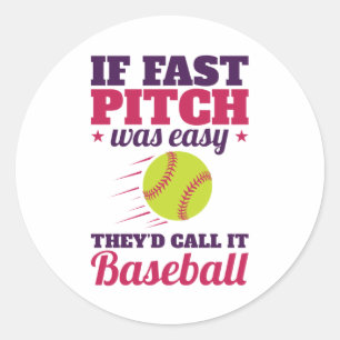 Wenn schnelles Pitchen einfach Fastpech Softball w Runder Aufkleber