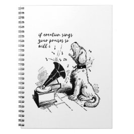 Wenn Schöpfung Ihre Lob singt, werde ich das auch  Notizblock