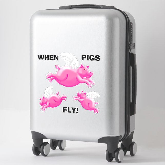 Wenn Schweine fliegen Aufkleber (Koffer)