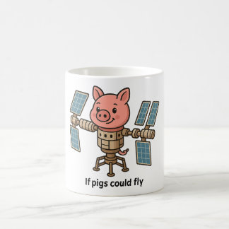 Wenn Schweine fliegen könnten - Schweinchen Weltra Kaffeetasse
